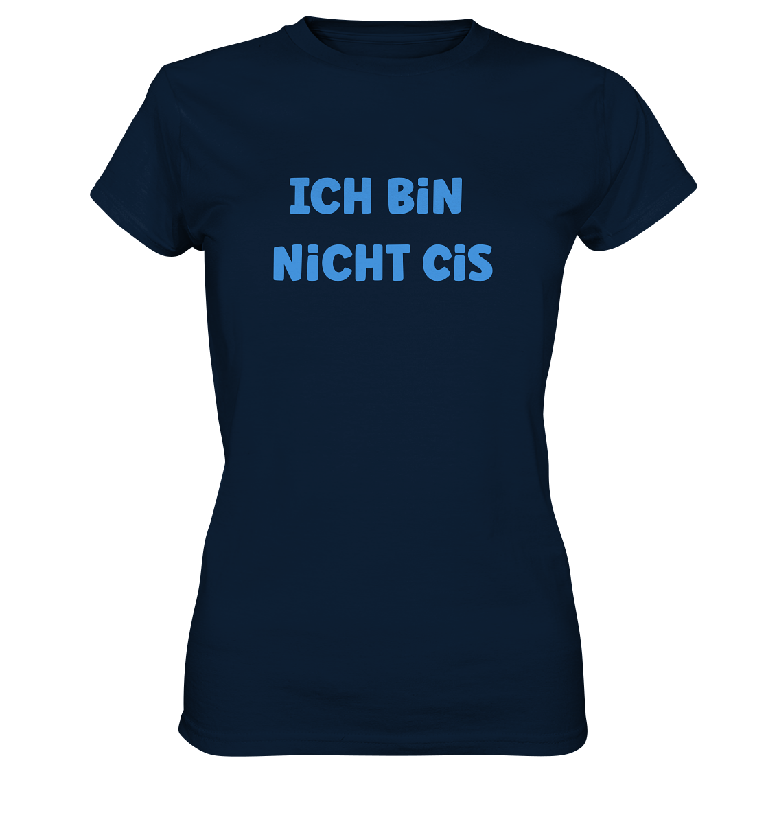 Nicht Cis T-Shirt Frauen