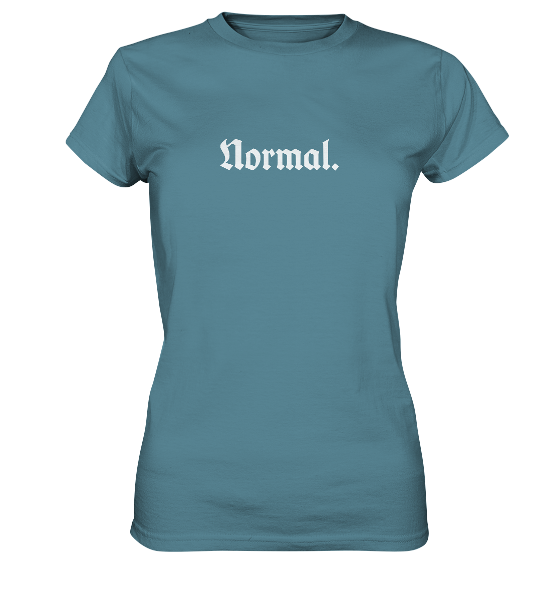 Normal. T-Shirt Frauen
