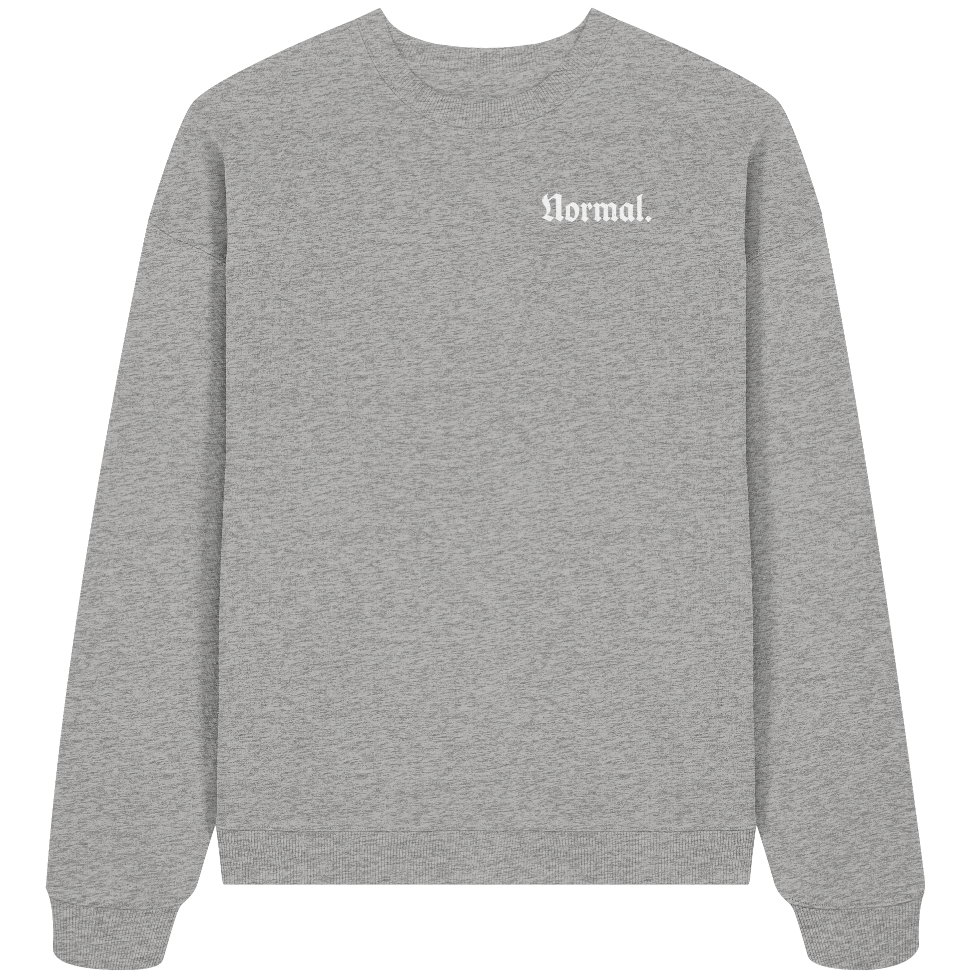 Normal. Oversized Sweatshirt